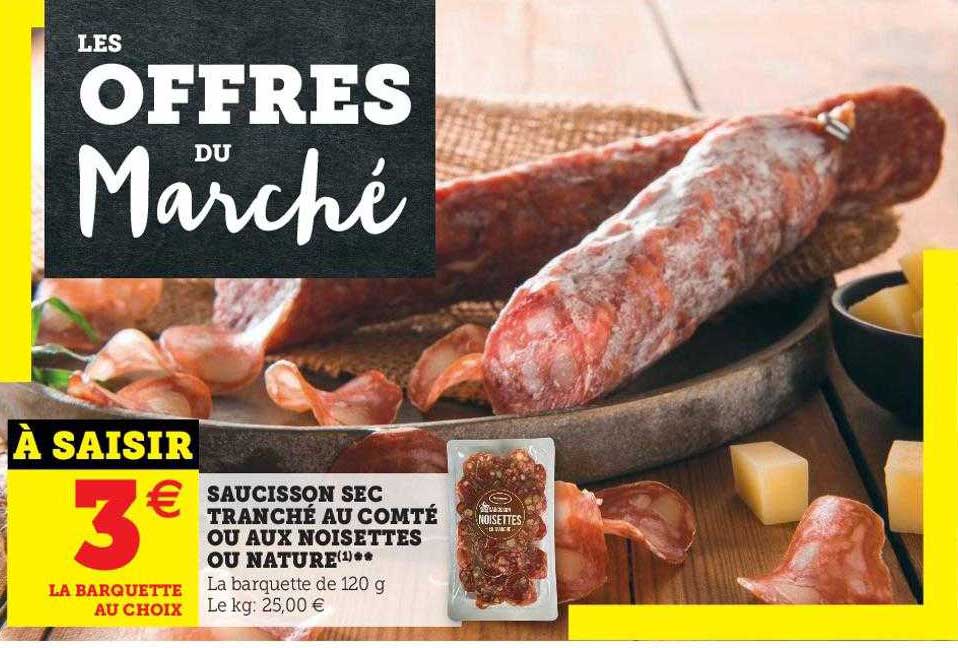 saucisson sec tranché au compté ou aux noisettes ou nature