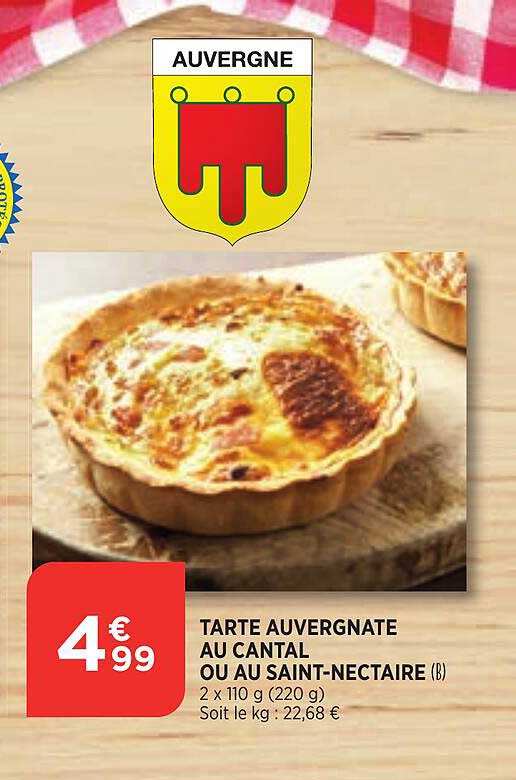 tarte auvergnate au cantal ou au saint-nectaire