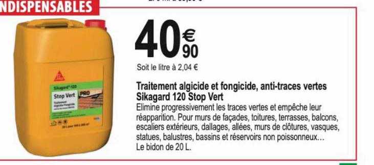 traitement algicide et fongicide, anti-traces vertes sikagard 120 stop vert