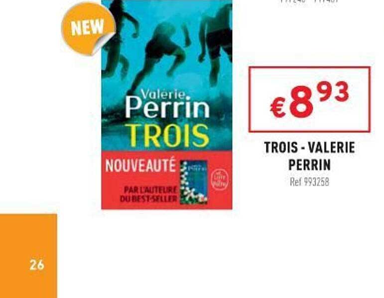 trois - valerie perrin