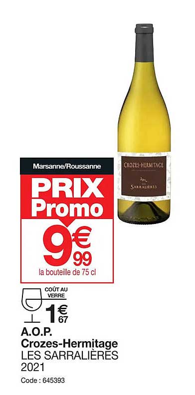 a.o.p. crozes-hermitage les sarralières 2021