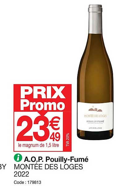 a.o.p. pouilly-fumé montée des loges 2022