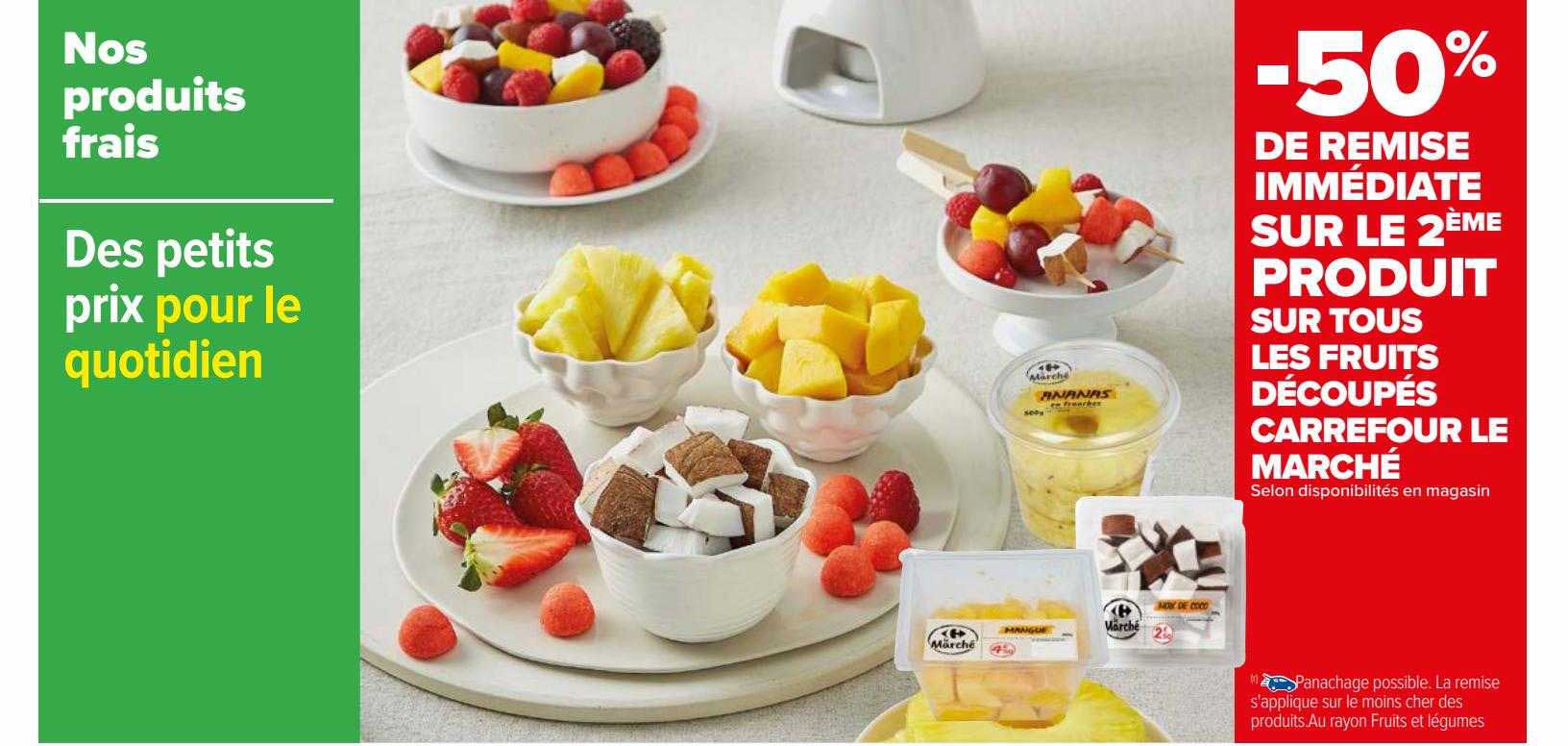 les fruits découpés carrefour le marché