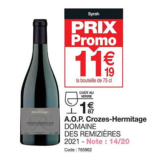 a.o.p. crozes-hermitage domaine des remizières 2021