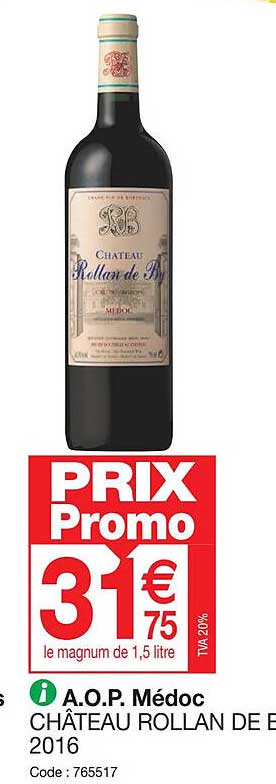 a.o.p. médoc château rollan de by 2016