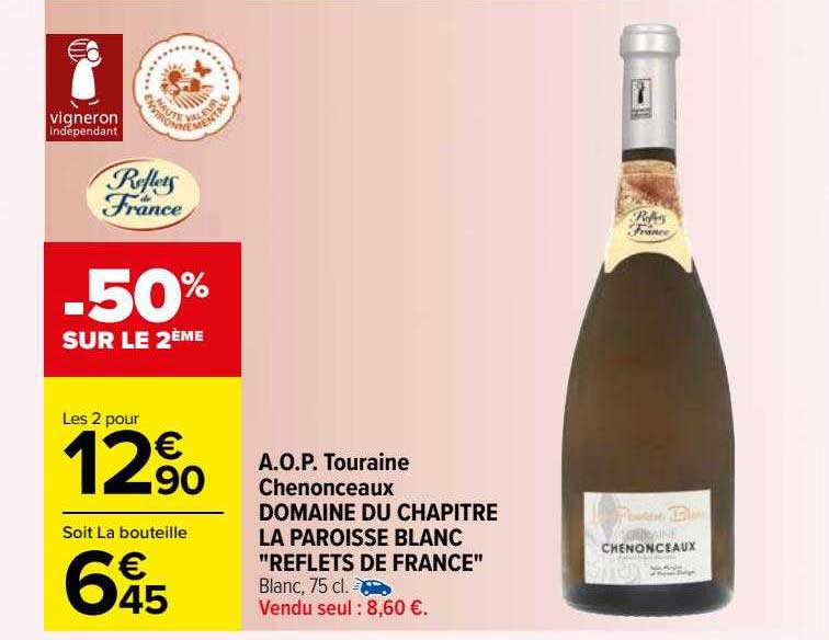 a.o.p. touraine chenonceaux domaine du chapitre la paroisse blanc "reflets de france"