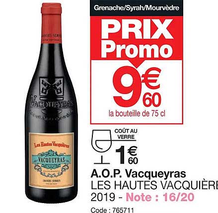 a.o.p. vacqueyras les hatues vacquières 2019