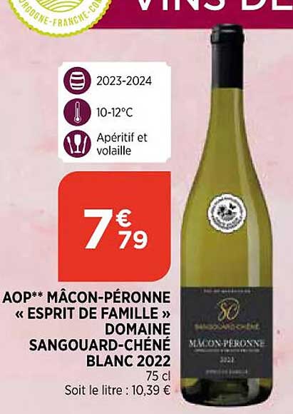 aop mâcon-péronne «esprit de famille» domaine sangouard-chéné blanc 2022