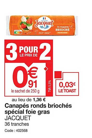 Canapés Ronds Briochés Spécial Foie Gras Jacquet