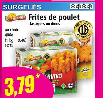 frites de poulet classiques ou dinos gut langenhof