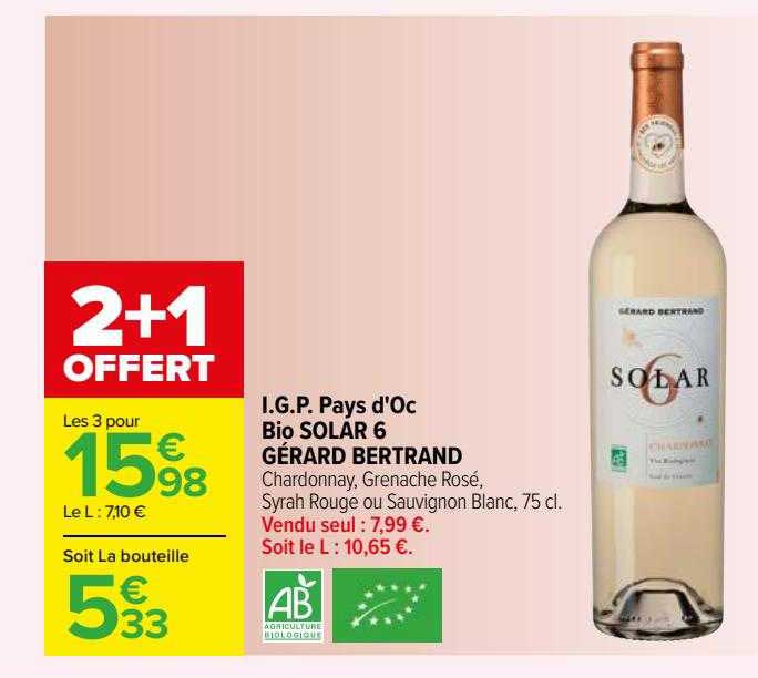 i.g.p. pays d'oc bio solar 6 gérard bertrand