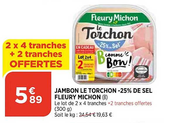jambon le torchon -25% de sel fleury michon