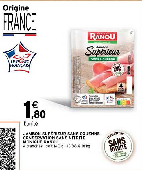jambon supérieure sans couenne conservation sans nitrite monique ranou