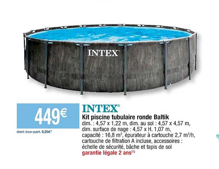 kit piscine tubulaire ronde baltik intex