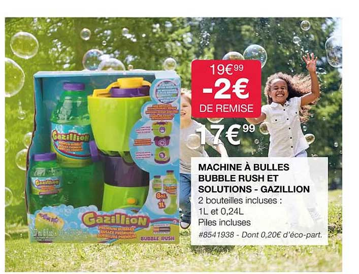 machine à bulles bubble rush et solutions - gazillion