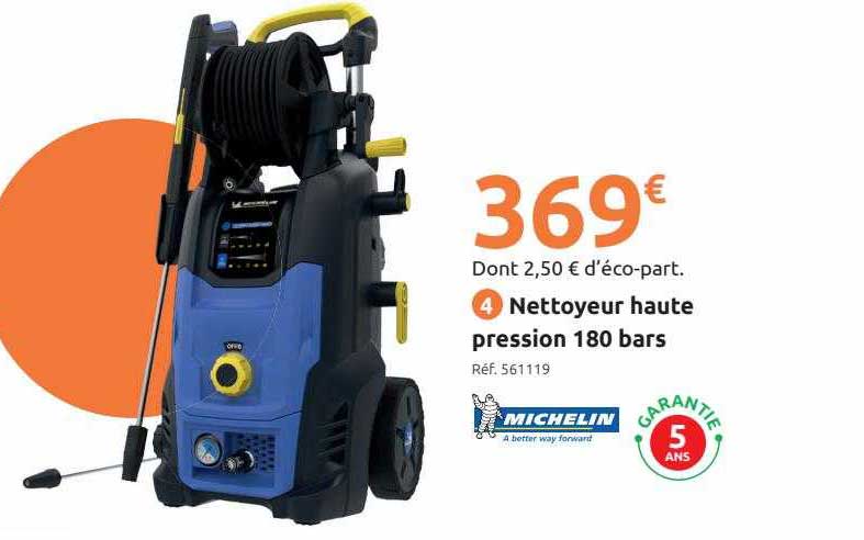 nettoyeur haute pression 180 bars michelin