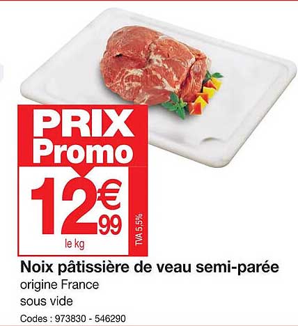 noix pâtissière de veau semi-parée