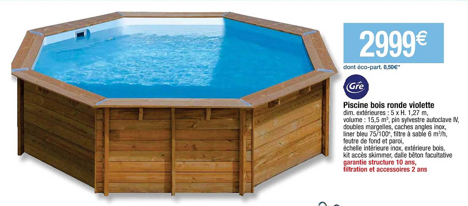 Piscine Bois Ronde Violette Gré