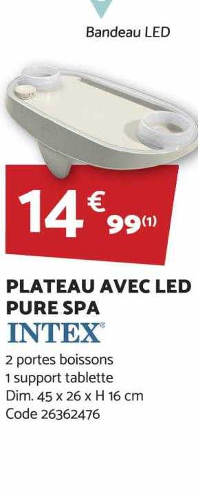 Plateau Avec Led Pure Spa Intex