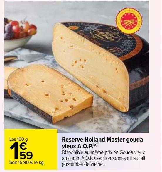 réserve holland master gouda vieux a.o.p.