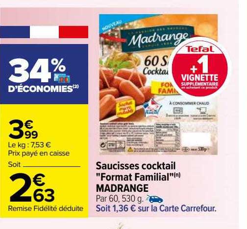 saucisses cocktail "format familial" madrange