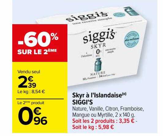 Skyr à L'islandaise Siggi's