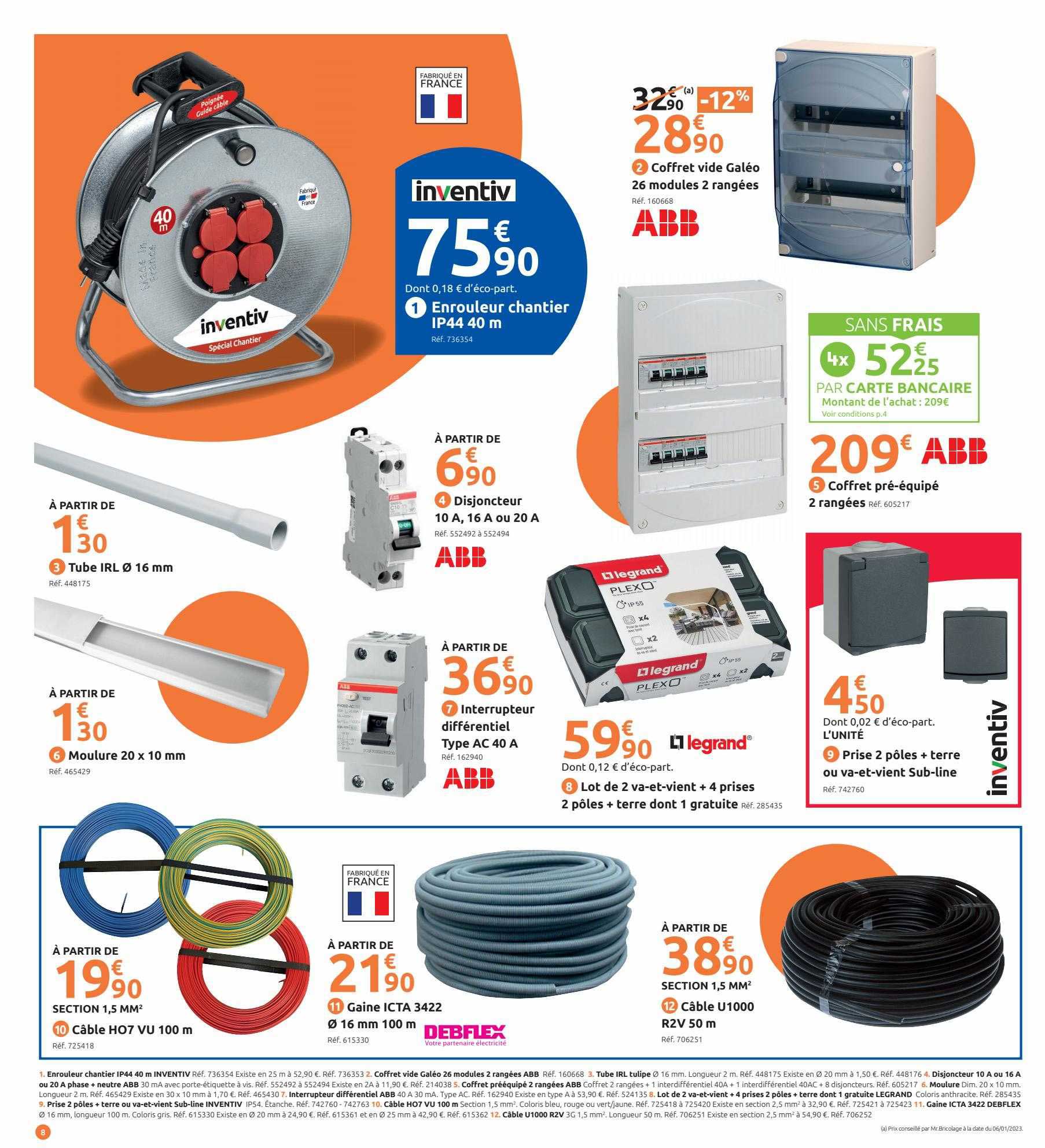 tube irl ø 16mm, moulure 20 x 10 mm, disjoncteur 10A, 16A ou 20A, interrupteur différentiel type ac 40A, lot de 2 va-et-vient + 4 prises 2 pôles + terre dont 1 gratuite legrand, prise 2 pôles + terre