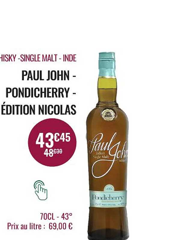 whisky - single malt - inde paul john - pondicherry - édition nicolas