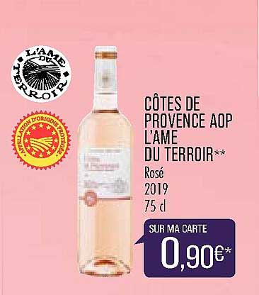 Côtes De Provence Aop L'âme Du Terroir