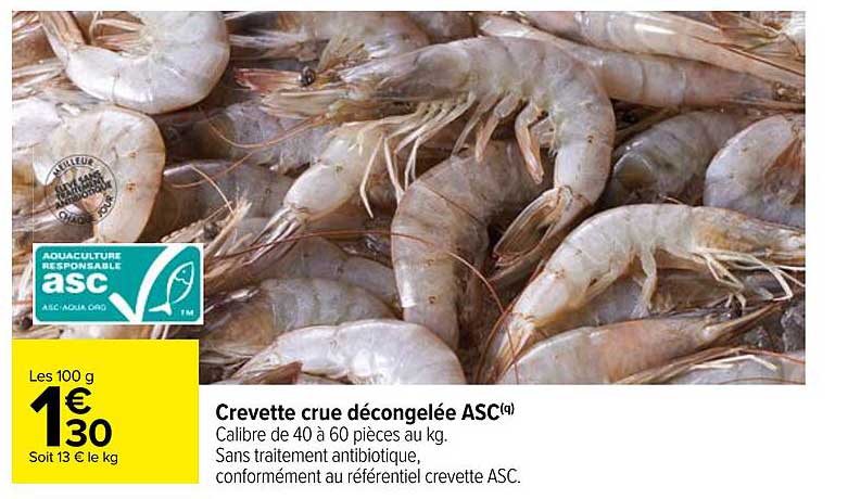 Crevette Crue Décongelée Asc