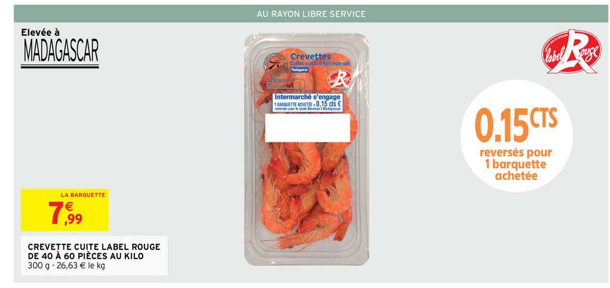 crevette cuite label rouge de 40 à 60 pièces au kilo