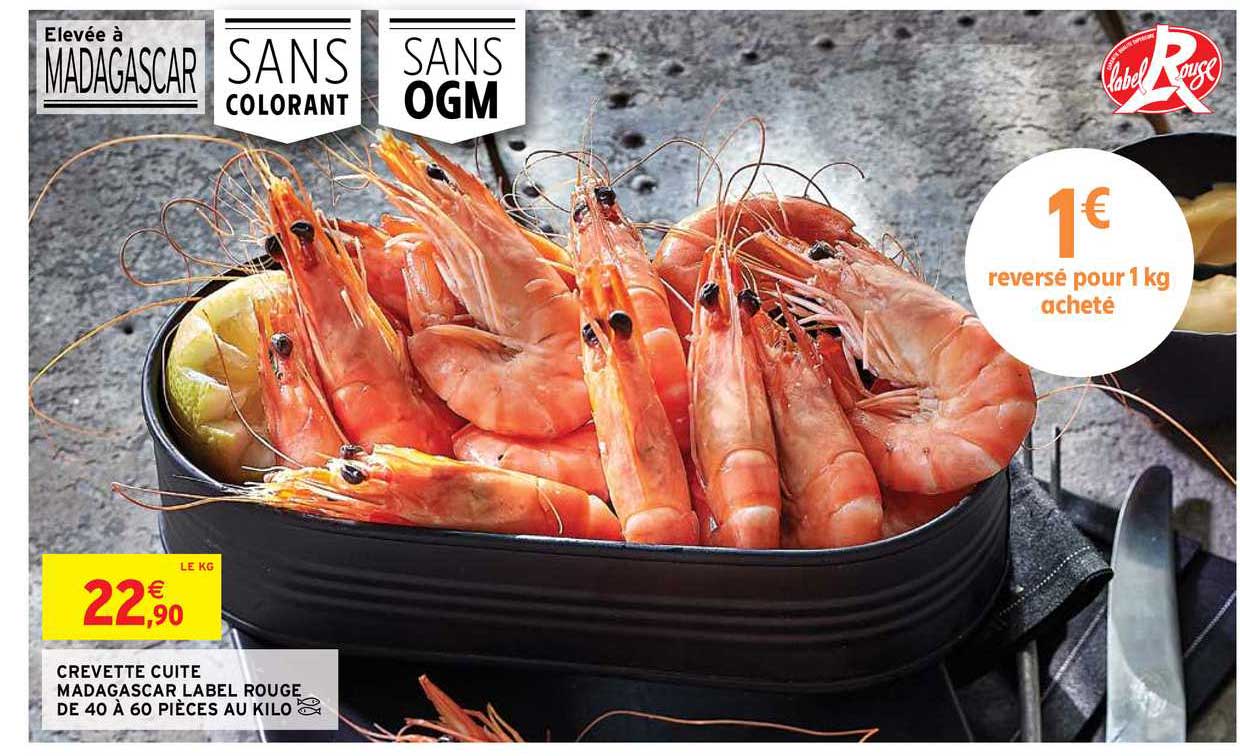 crevette cuite madagascar label rouge de 40 à 60 pièces au kilo