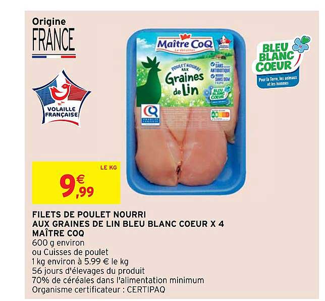 filets de poulet nourri aux graines de lin bleu blanc cœur x4 maître coq