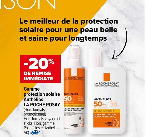 gamme protection solaire anthelios la roche posay
