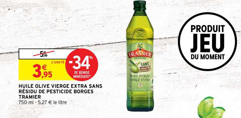 huile olive vierge extra sans résidu de pesticide borges tramier