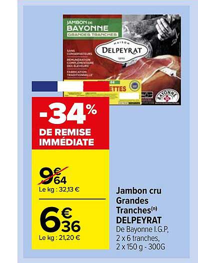jambon cru grandes tranches delpeyrat