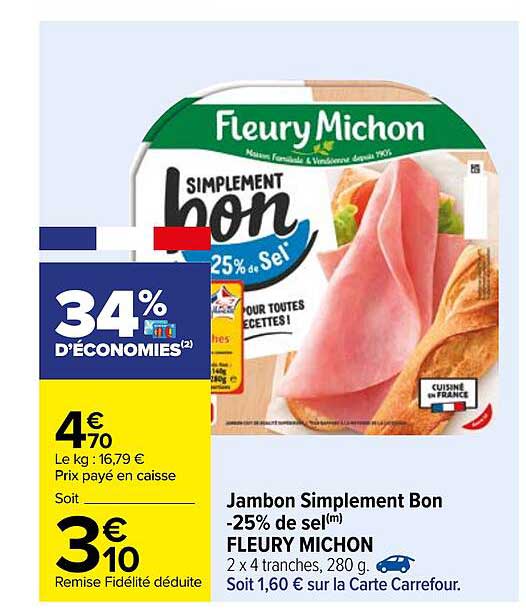 jambon simplement bon -25% de sel fleury michon
