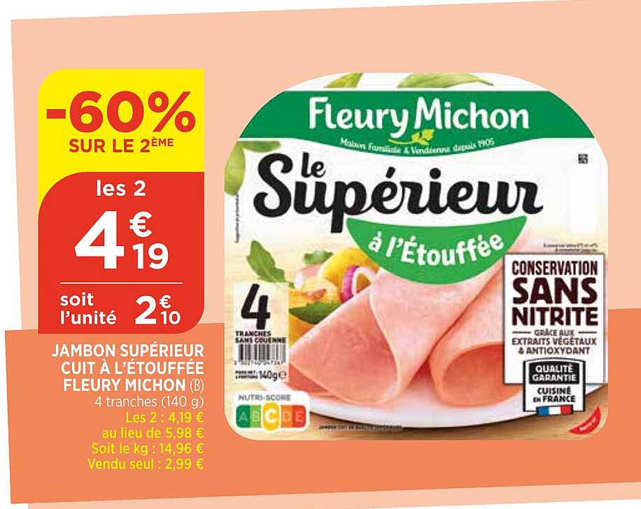 jambon supérieur cuit à l'étouffée fleury michon