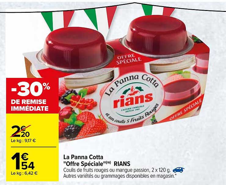 la panna cotta "offre spéciale" rians