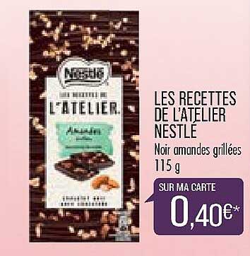 les recettes de l'atelier nestlé