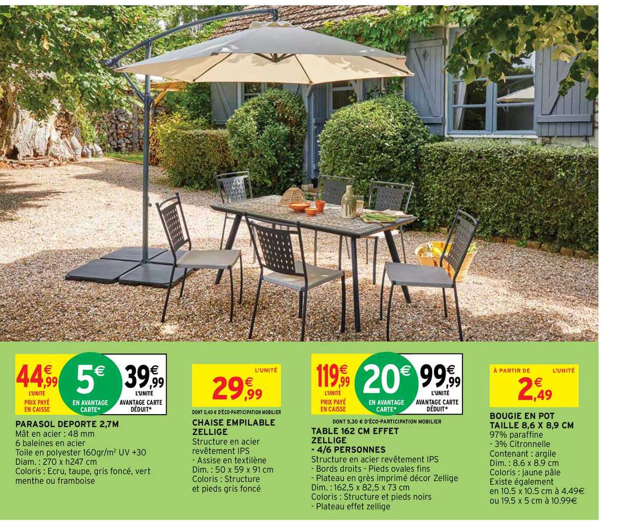 parasol déporté 2,7m, chaise empilable zellige, table 16.2 cm effet zellige - 4-6 personnes, bougie en pot taille 8,6 x 8,9 cm