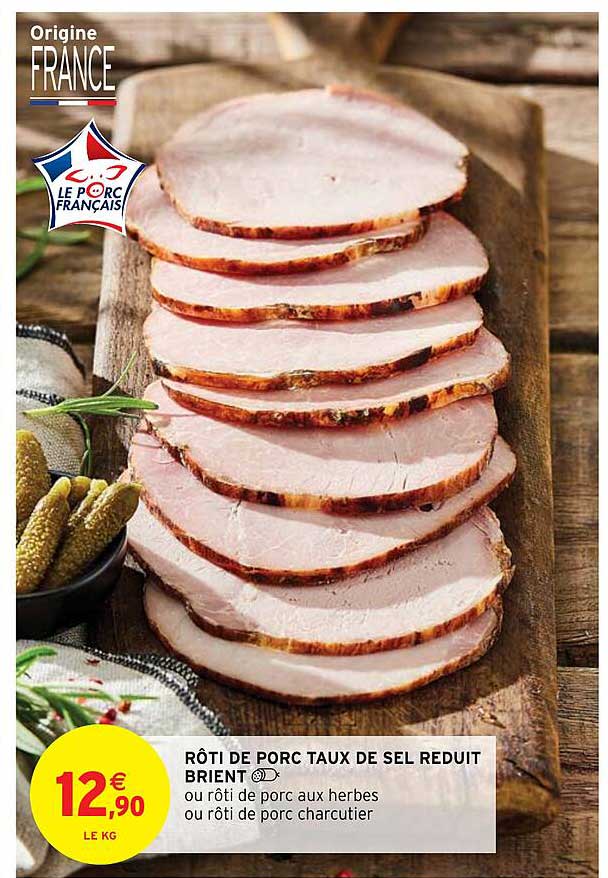 rôti de porc taux de sel réduit bient