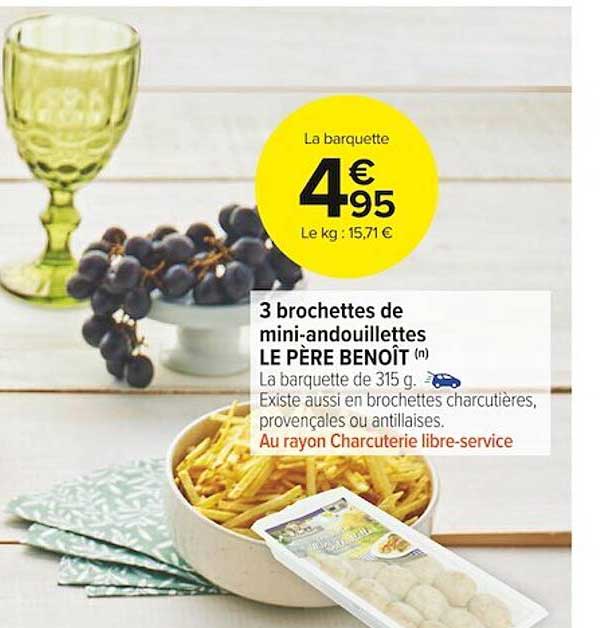 3 brochettes de mini-andouillettes le père benoît
