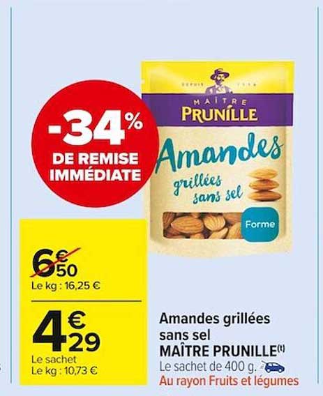 amandes grillées sans sel maître prunille -34% de remise immédiate