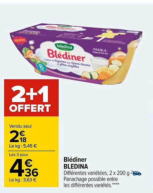 blédiner bledina 2+1 offert