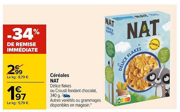 céréales nat -34% de remise immédiate