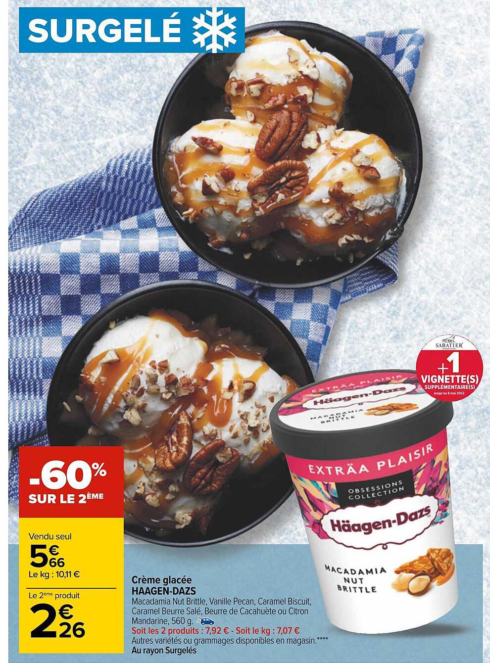 crème glacée haagen-dazs -60% sur le 2ème