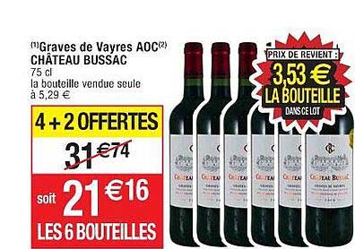 graves de vayres aoc château bussac 4+2 offertes