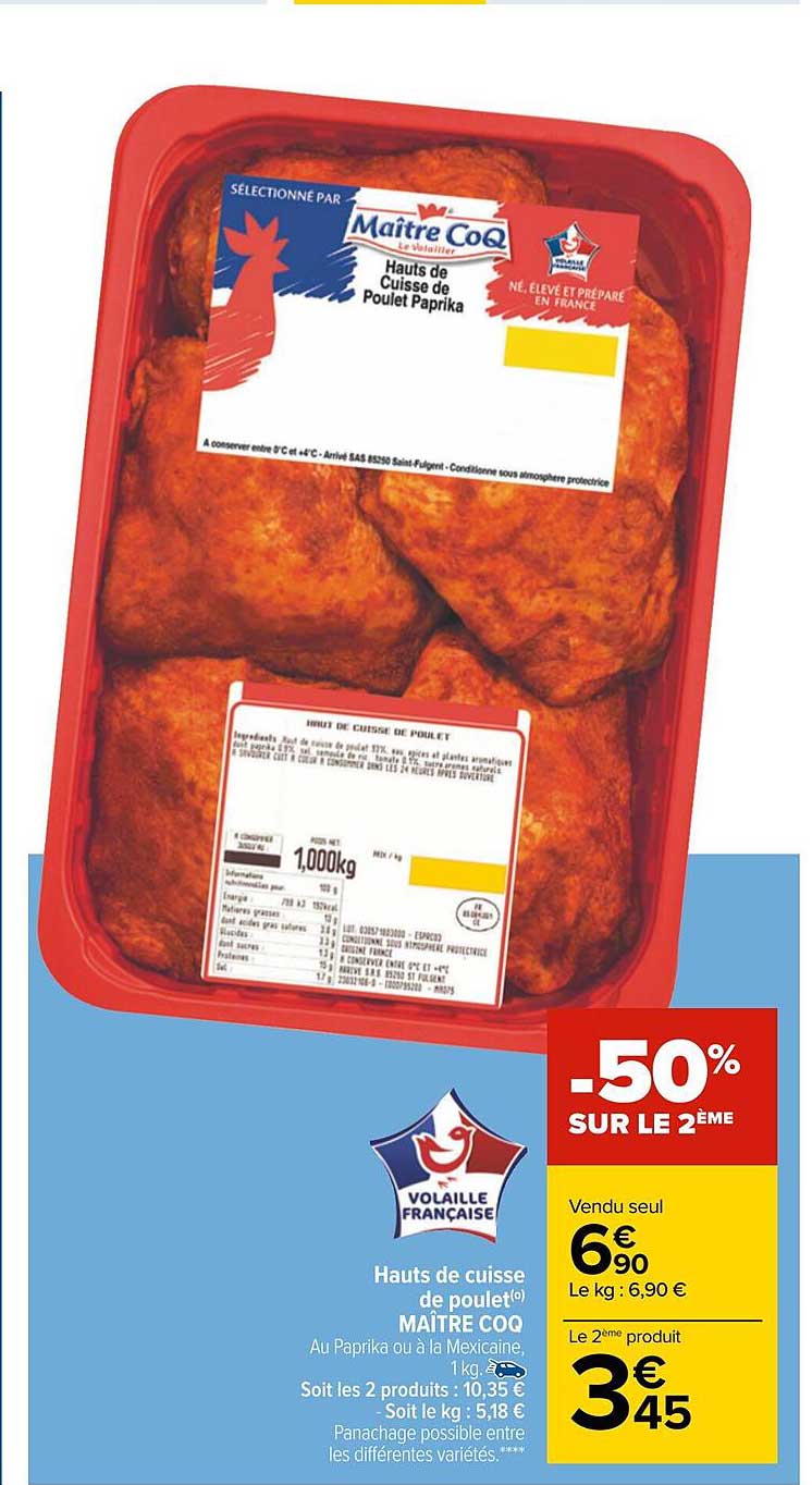 hauts de cuisse de poulet maître coq -20% sur le 2ème