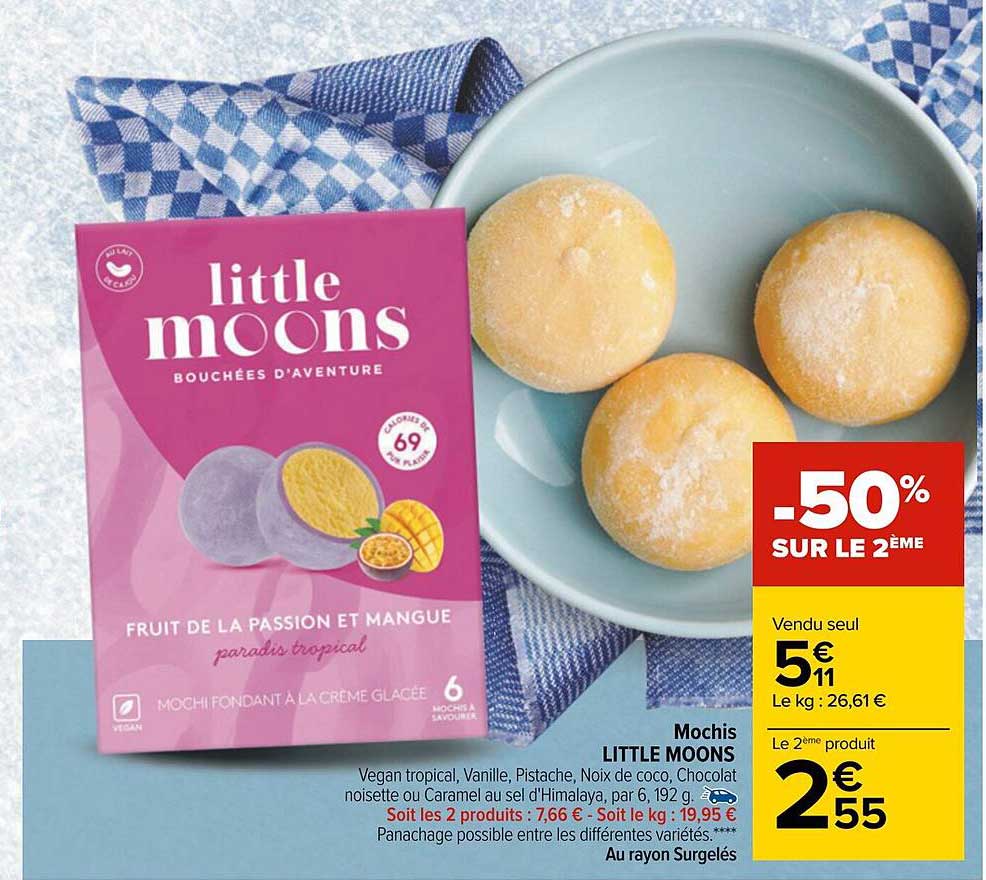 mochis little moons -50% sur le 2ème